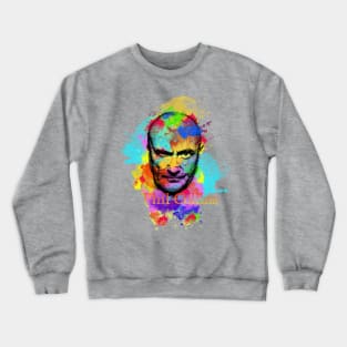 Phil collins fan design Crewneck Sweatshirt